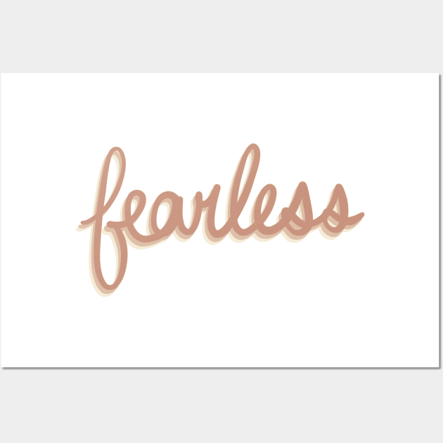 Fearless Wall Art by Jess Designs